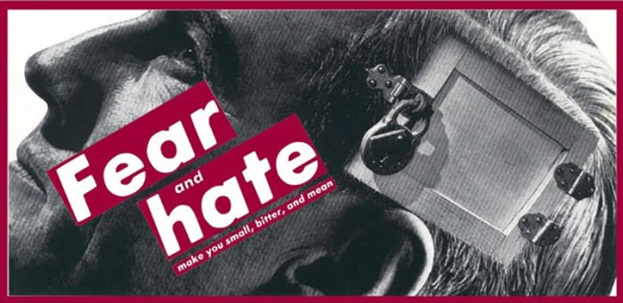 Barbara Kruger, Fear And Hate, 1990, Sprüth Magers Gallery Archive