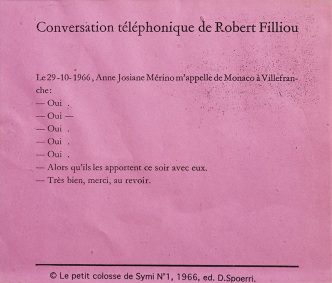 Robert Filliou, Conversation téléphonique de Robert Filliou & Josiane Merino, 1966, Collection Privée, Monaco, Courtesy Nouveau Musée National de Monaco