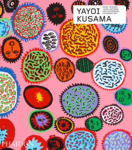Yayoi Kusama - Revised and Expanded Edition
