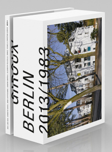 Dan Young & Christian Giroux. Berlin 2013/1983, ARCH+ Books