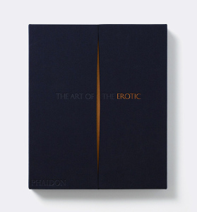 The Art of the Erotic, Phaidon Publications