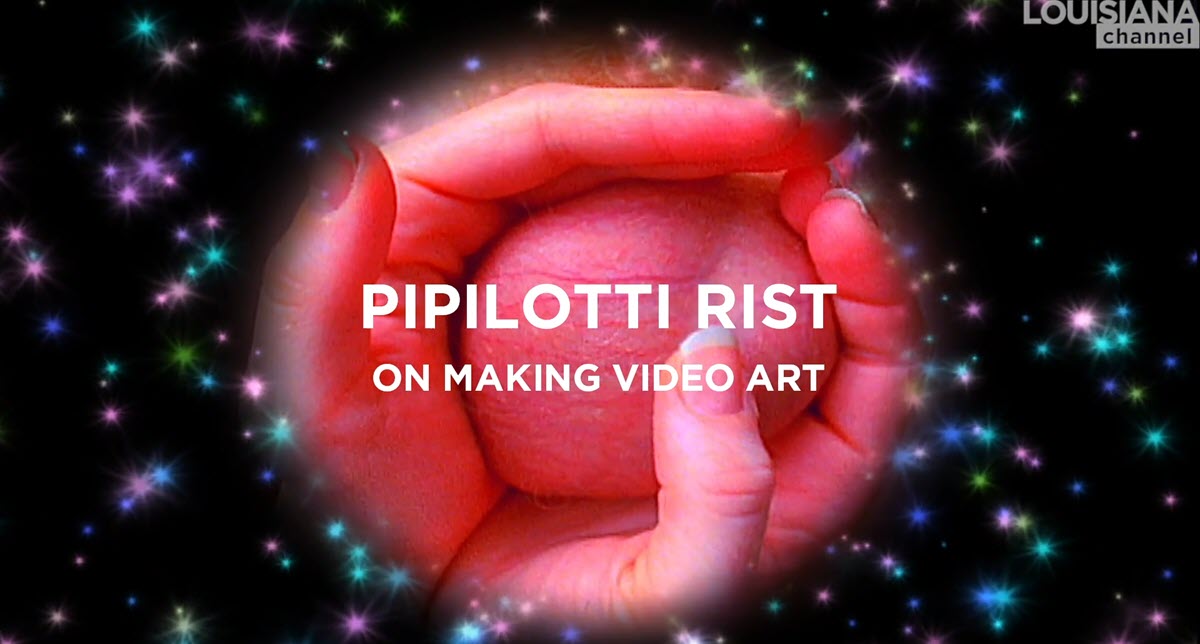 Pipilotti Rist On Making Video Art