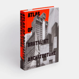 Atlas of Brutalist Architecture, Phaidon Publications