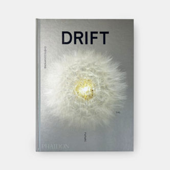 DRIFT, Choreographing the Future, Phaidon Publications