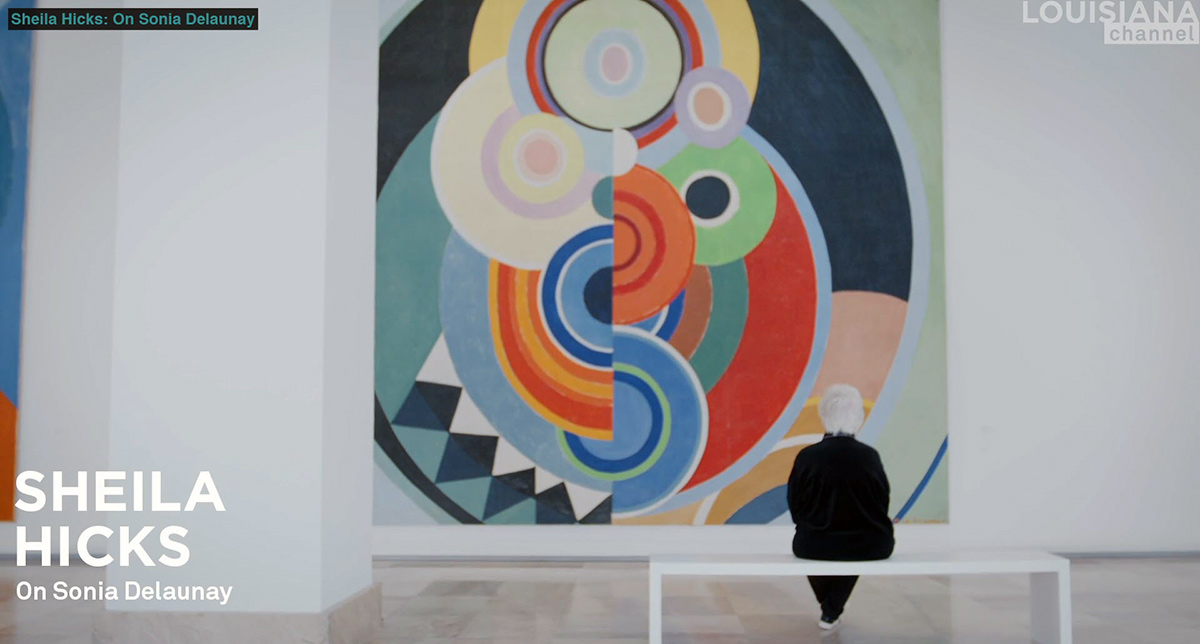 Sheila Hicks On Sonia Delaunay