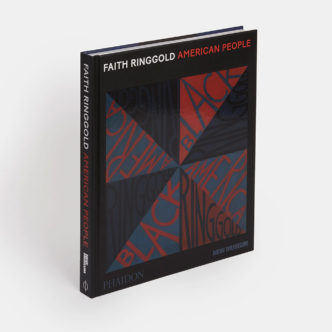 Faith Ringgold, American People, Phaidon Publications