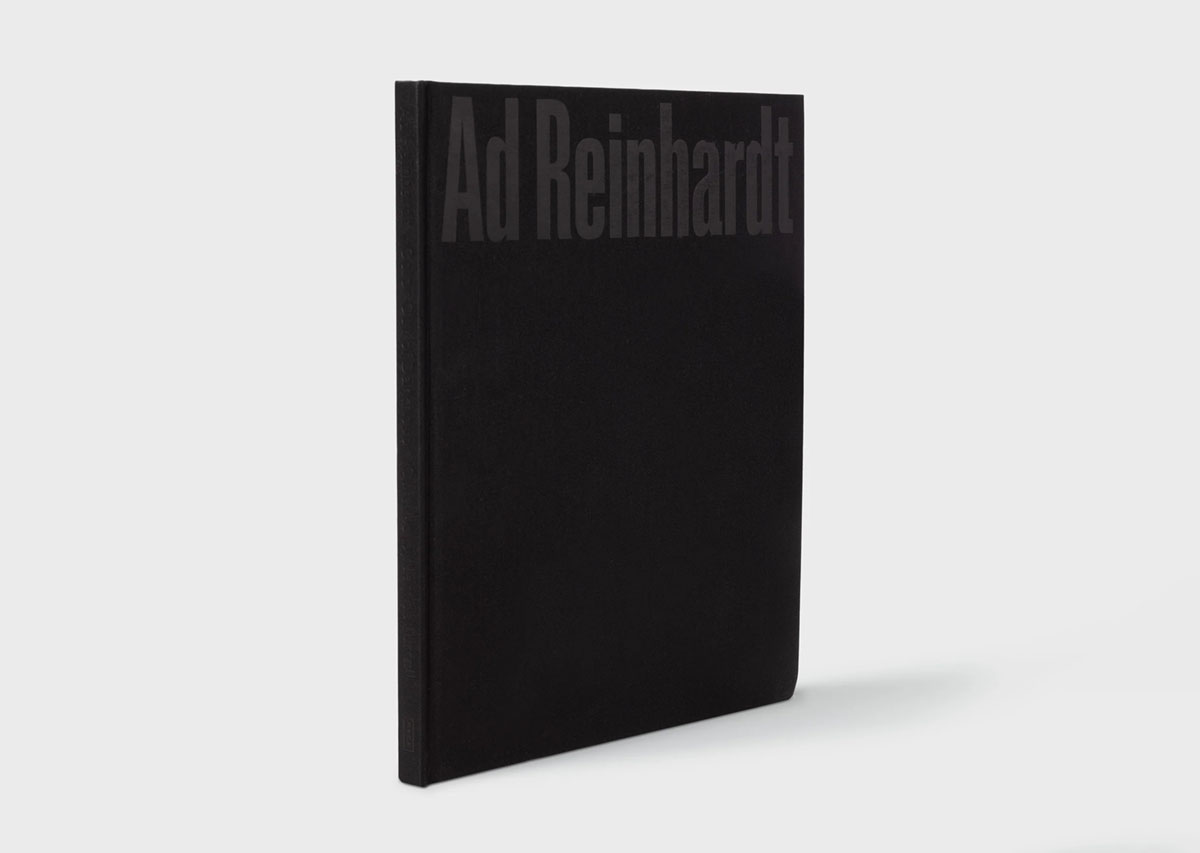 Ad Reinhardt: Color Out of Darkness, Curated by James Turrell, Pace Publishing