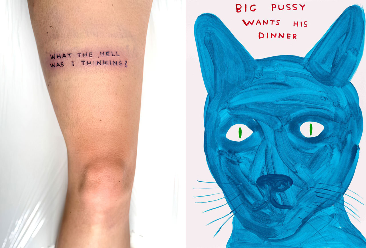 Left: Photo: David Shrigley Right: David Shrigley, Big pussy wants his dinner, 2025